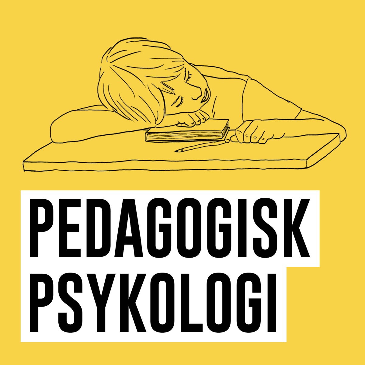 Pedagogisk Psykologi | Lyssna Här | Poddtoppen.se