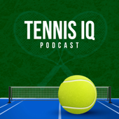 Tennis IQ Podcast - Tennis IQ Podcast