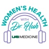 Women’s Health with Dr. Huh artwork