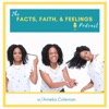 Facts, Faith, & Feelings Podcast artwork