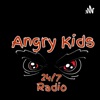 Angry Kids 24-7 Radio artwork