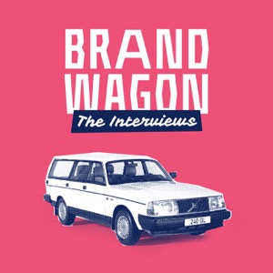The Brandwagon Interviews