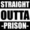 Straight Outta Prison artwork