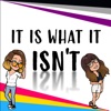 It Is What It Isn't artwork