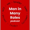 Man in Many Roles Podcast artwork