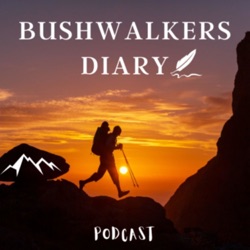 More Than It Hurts with Wendy Bruere | Bushwalkers Diary S2EP3