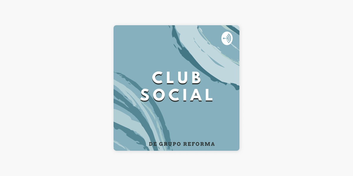Club Social on Apple Podcasts