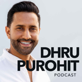 Dhru Purohit Podcast - Dhru Purohit