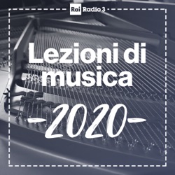 Lezioni di Musica Podcast 2020