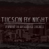 Tucson By Night artwork