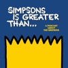 Simpsons Is Greater Than... artwork