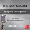 S2D: The Symptom to Diagnosis Podcast artwork