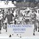 158: Ted Corbitt – The Father of American Ultrarunning – Part One