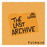 Introducing The Last Archive podcast episode