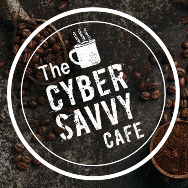 Artwork for The Cyber Savvy Cafe