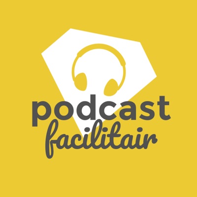 Podcast Facilitair - powered by Eager People Podcast Facilitair - powered by Eager People