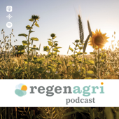regenagri podcast - regenagri