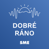 Dobré ráno | Denný podcast denníka SME - SME.sk