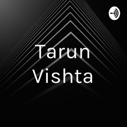 Tarun Vishta