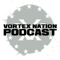 Vortex Nation Podcast