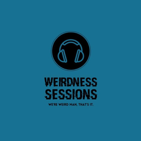 Weirdness Sessions Artwork