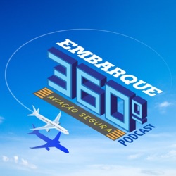 EMBARQUE 360º - AVIAÇÃO SEGURA