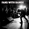 Fans With Bands artwork