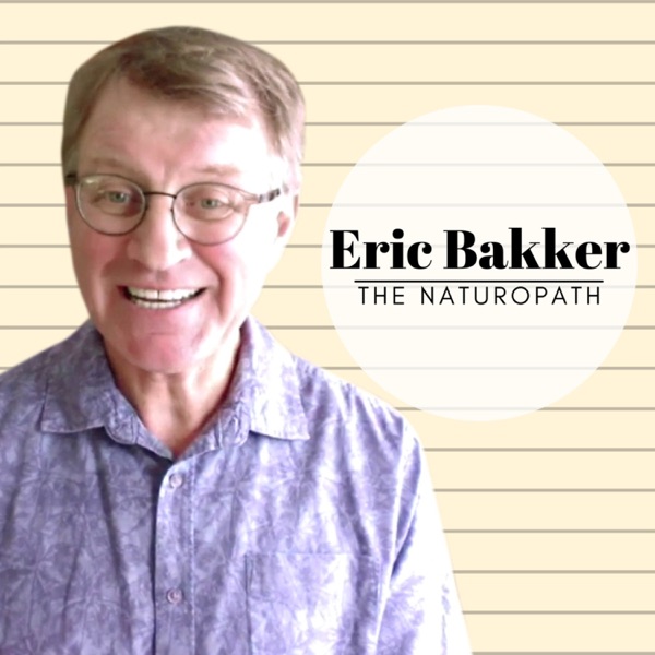 Eric Bakker - The Naturopath