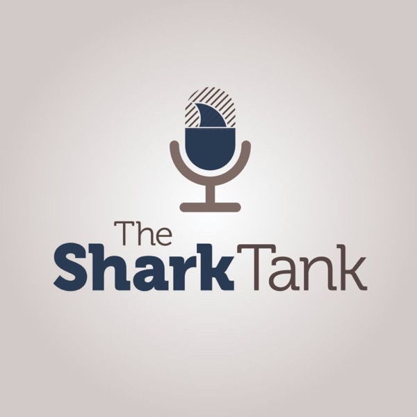 The Shark Tank | A Sale Sharks Podcast Artwork