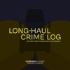 Long-Haul Crime Log artwork