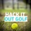 HACK IT OUT GOLF