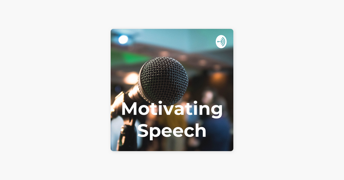 ‎motivating Speech 