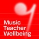 Music Teacher Wellbeing