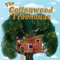 The Cottonwood Treehouse podcast