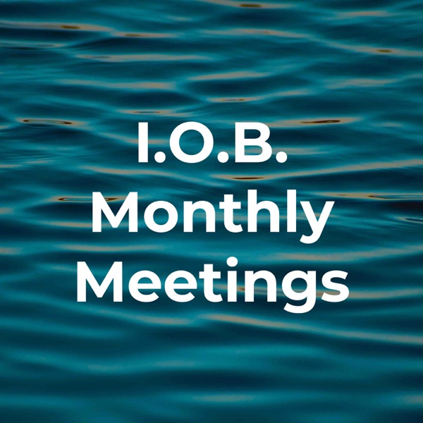 I.O.B. Monthly Meetings Artwork