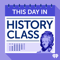 This Day in History Class