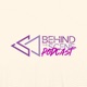 Behind The Scene Podcast