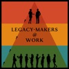 Legacy-Makers@Work artwork