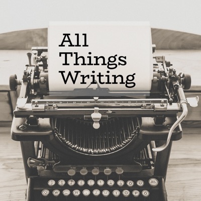 All Things Writing All Things Writing