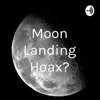 Moon Landing Hoax? artwork