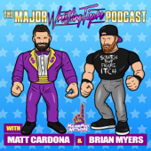 The Major Wrestling Figure Podcast - The Major Pod Network