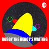 Robby The Robot’s Waiting: The Sci-Fi Podcast artwork