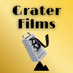 Grater Films: A Teenager’s Movie Podcast