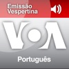Emissão Vespertina - Voz da América. Subscreva o serviço de Podcast da Voz da América