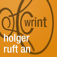 WRINT: Holger ruft an podcast