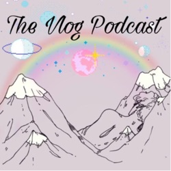 The Vlog Podcast