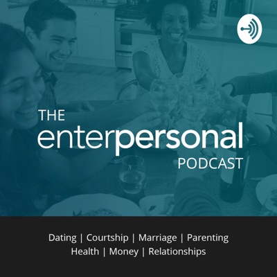 The Enterpersonal Podcast The Enterpersonal Podcast