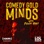 Comedy Gold Minds with Kevin Hart