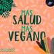 Más salud Más vegano  | PIA Podcast