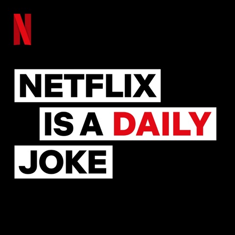 Netflix Is A Daily Joke